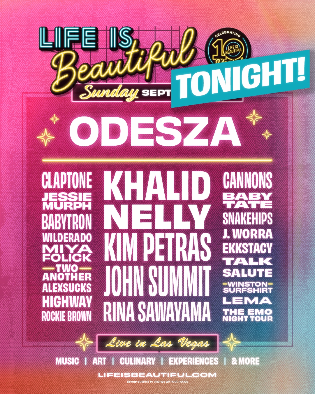 Life is Beautiful Festival Tonight! Downtown Las Vegas